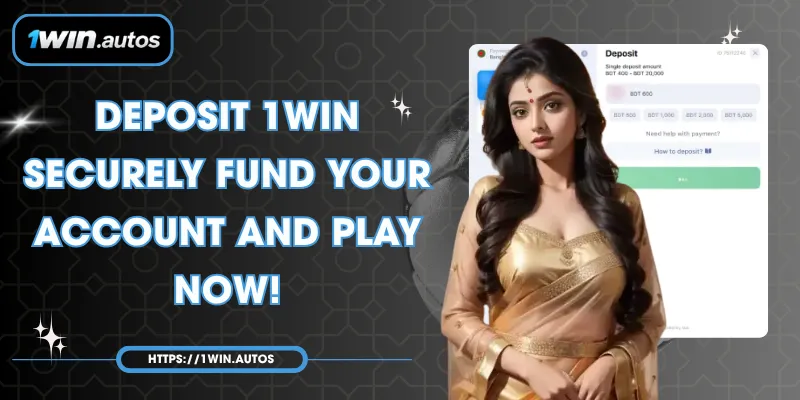 Deposit 1WIN – Securely Fund Your Account and Play Now!