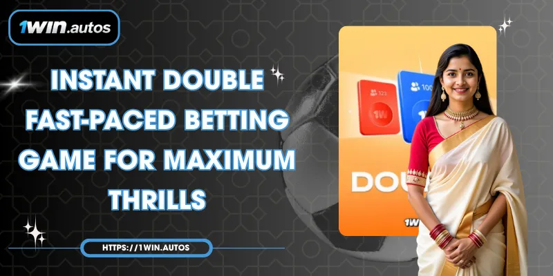 Instant Double – Fast-Paced Betting Game for Maximum Thrills