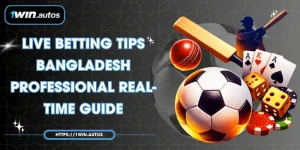 Live Betting Tips Bangladesh – Professional Real-Time Guide