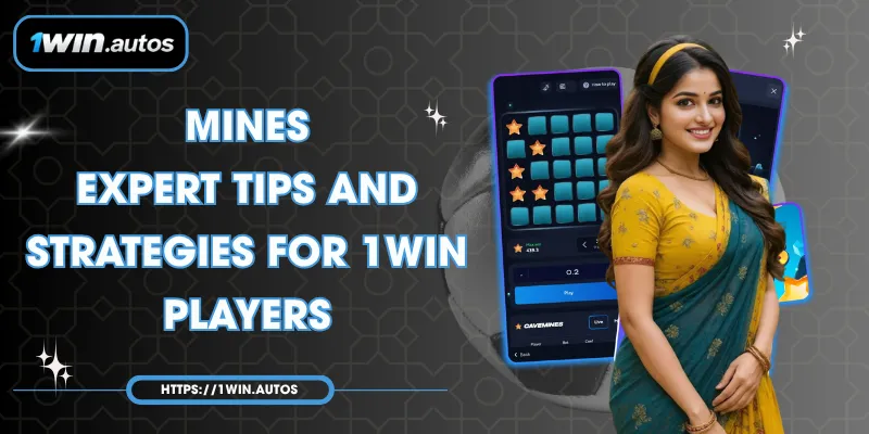 Mines – Expert Tips and Strategies for 1WIN Players